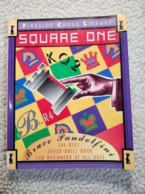 Bruce Pandolfini Square One Chess Drill Book for Beginners Paperback Colorful